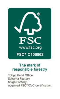 The mark of responsible forestry (Tokyo Head Office Saitama Factory)
